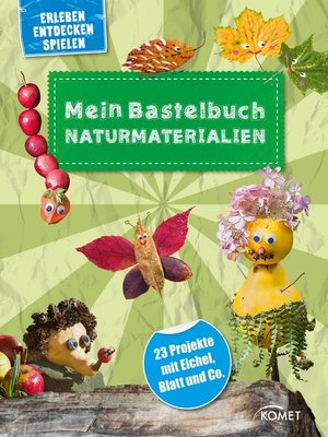 cover image of Mein Bastelbuch Naturmaterialien
